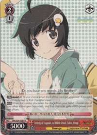 Celebrity of Tsuganoki 2nd Middle School, Tsukihi Araragi (NM/S24-E051) [NISEMONOGATARI]