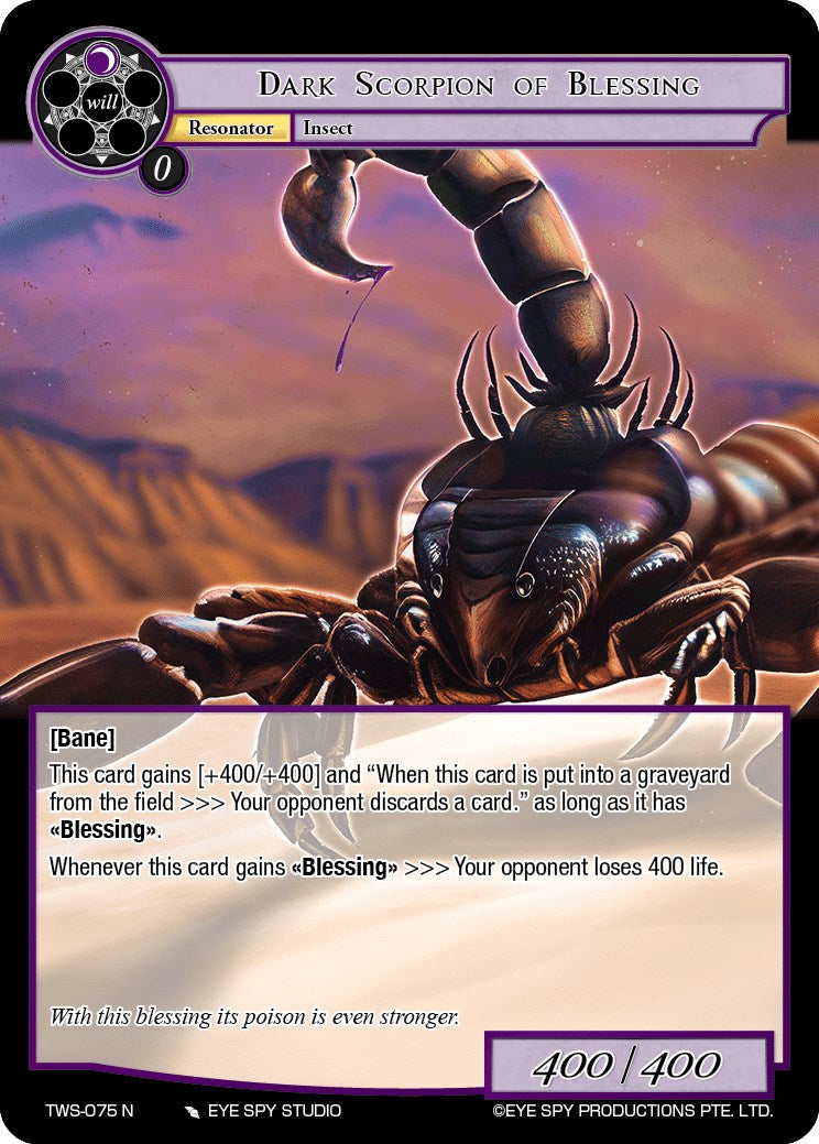 Dark Scorpion of Blessing (TWS-075 N) [The War of the Suns]