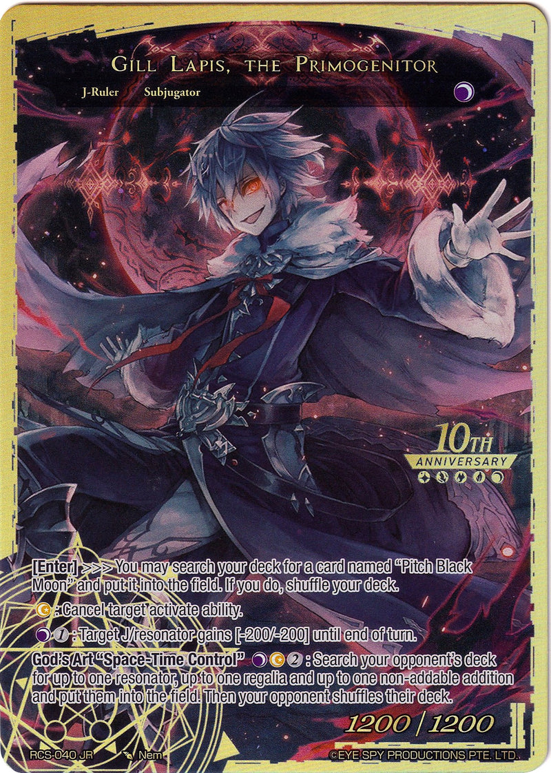 Conqueror of the Black Moon, Gill Lapis // Gill Lapis, the Primogenitor (RCS-040 JR) [10th Anniversary: Ruler Collection Set]