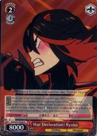 War Declaration! Ryuko (KLK/S27-E048 R) [KILL la KILL]