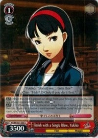 Finish with a Single Blow, Yukiko (P4/EN-S01-063 C) [Persona 4 ver.E]